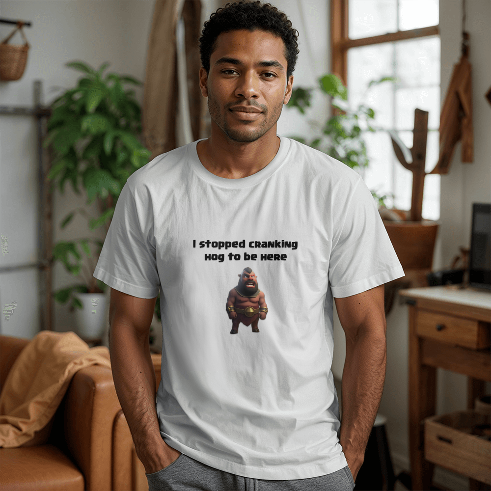 I stopped cranking hog to be here T-Shirt (White)