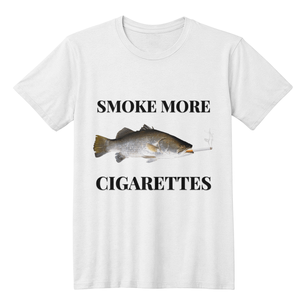 Smoke More Cigarettes T-Shirt (White)