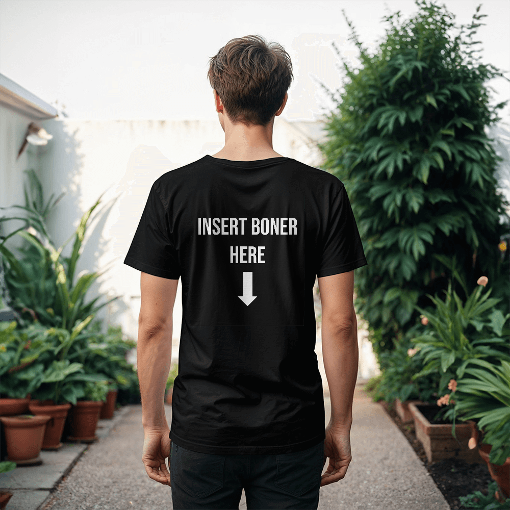 Insert Boner Here T-Shirt (Black)